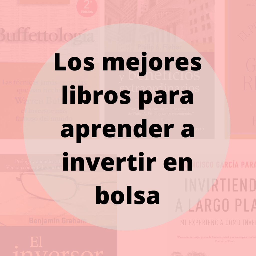 Los mejores libros para aprender a invertir en bolsa