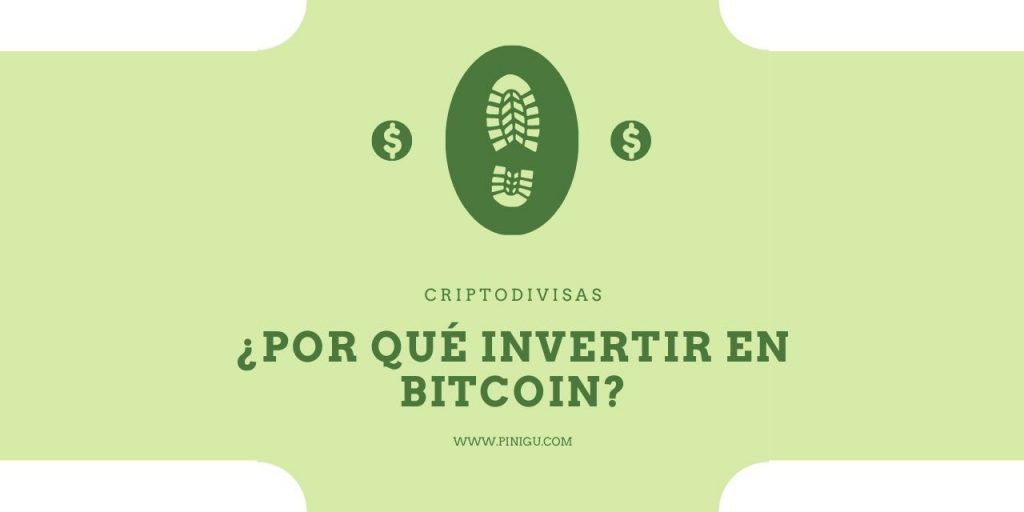 Por qué invertir en bitcoin